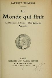 Cover of: monde qui finit: La dévotion à la croix; Don Quichotte; Appendice.
