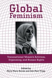 Cover of: Global Feminism by Myra Ferree, Aili Tripp