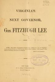 Cover of: Virginia's next governor, Gen. Fitzhugh Lee ...