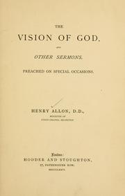 Cover of: vision of God, and other sermons.