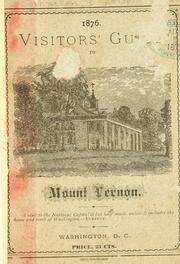 Visitors' guide to Mount Vernon .. by Elizabeth Bryant Johnston