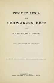 Von der Adria zum Schwarzen Drin by Karl Steinmetz