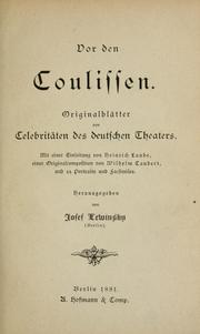Cover of: Vor den Coulissen.: Originalblätter von Celebritäten des deutschen Theaters.