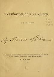 Cover of: Washington and Napoleon. | Francis Lieber