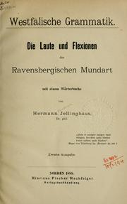 Cover of: Westfälische Grammatik.: Die Laute und Flexionen der Ravensbergischen Mundart, mit einem Wörterbuche.