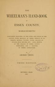 Cover of: The wheelman's hand-book of Essex County, Massachusetts: containing sketches of the cities and towns of the county ... by George Chinn