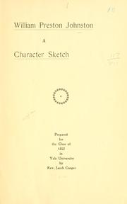 Cover of: William Preston Johnston: a character sketch.