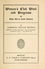 Cover of: Woman's club work and programs by Caroline French Benton