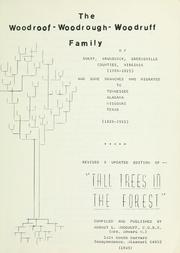 Cover of: Woodroof-Woodrough-Woodruff family: of Surry, Brunswick, Greensville counties, Virginia, 1700-1825, and some branches who migrated to Tennessee, Alabama, Missouri, Texas, 1820-1985