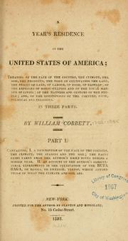 Cover of: A year's residence in the United States of America by William Cobbett