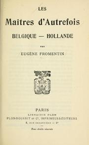 Cover of: Les maitres d'autrefois by Eugène Fromentin