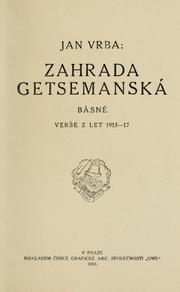 Cover of: Zahrada Getsemanská: básn : vere z let 1915-17