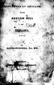 Cover of: Letters to the reformers of England on the Reform Bill for Ireland