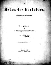Cover of: Zur Medea des Euripides: Kritisches und Exegetisches