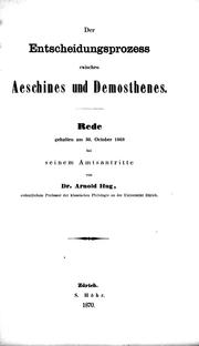 Cover of: Die Entscheidungsprozess swischen Aeschines und Demosthenes by von Arnold Hug.