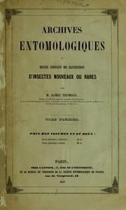 Cover of: Archives entomologiques: ou Recueil contenant des illustrations d'insectes nouveaux our rares