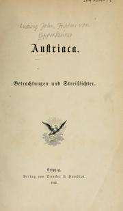 Austriaca by Ludwig John freiherr von Oppenheimer