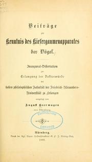 Cover of: Beiträge zur Kenntnis des Kieferganmenapparates der Vögel by August Heerwagen