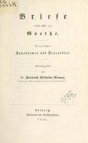 Cover of: Briefe von und an Goethe by Johann Wolfgang von Goethe, Johann Wolfgang von Goethe