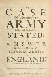 The Case of a standing army fairly and impartially stated