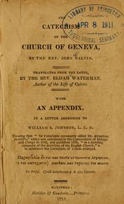 Cover of: The catechism of the church of Geneva by Jean Calvin