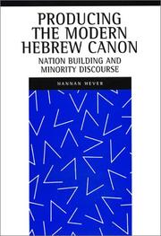 Cover of: Producing the Modern Hebrew Canon: Nation Building and Minority Discourse (New Perspectives on Jewish Studies)