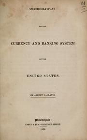 Cover of: Considerations on the currency and banking system of the United States