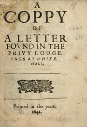 Cover of: coppy of a letter found in the privy lodgeings at Whitehall.