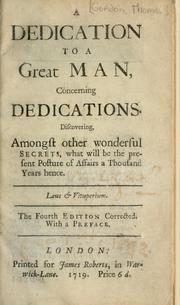 Cover of: dedication to a great man concerning dedications.