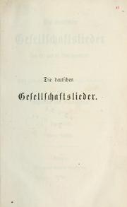 Cover of: Die deutschen Gesellschaftslieder des 16. und 17. Jahrhunderts. by August Heinrich Hoffmann von Fallersleben