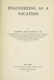 Cover of: Engineering as a vocation. by McCullough, Ernest