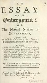 Cover of: An essay upon government, or, The natural notions of government ... by Thomas Burnett