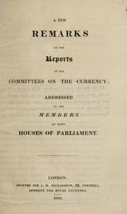 Cover of: A few remarks on the reports of the committees on the currency by Smith, Thomas accountant.