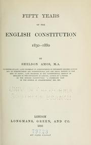 Cover of: Fifty years of the English constitution, 1830-1880.