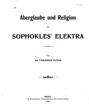 Aberglaube und religion in Sophokles' Elektra by Theodor Plüss