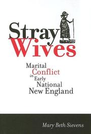 Cover of: Stray wives: marital conflict in early national New England
