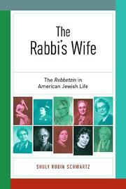 Cover of: The rabbi's wife by Shuly Rubin Schwartz