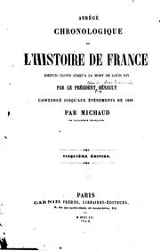 Cover of: Abrégé chronologique de l'histoire de France depuis Clovis jusqu'à la mort de Louis XIV
