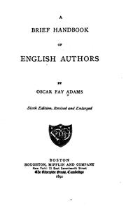 Cover of: A brief handbook of English authors by Oscar Fay Adams, Oscar Fay Adams