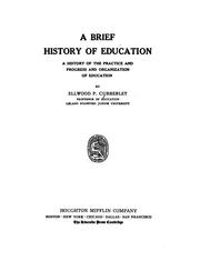 Cover of: brief history of education: a history of the practice and progress and organization of education