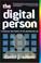 Cover of: The Digital Person