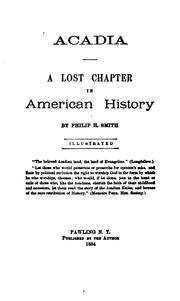 Cover of: Acadia.: A lost chapter in American history