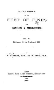 A calendar to the feet of fines for London & Middlesex .. by William John Hardy