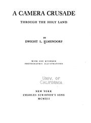 Cover of: A camera crusade through the Holy Land by Dwight L. Elmendorf