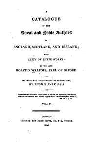 Cover of: A catalogue of the royal and noble authors of England, Scotland, and Ireland