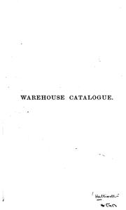 A catalogue of the Warehouse library of J.O. Halliwell-Phillipps by James Orchard Halliwell-Phillipps