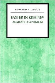 Cover of: Easter in Kishinev: Anatomy of a Pogrom (Reappraisals in Jewish Social and Intellectual History)