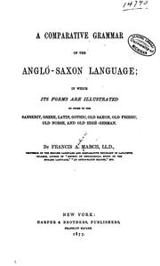 Cover of: A comparative grammar of the Anglo-Saxon language