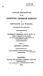 Cover of: A concise description of the endowed grammar schools in England and Wales by Nicholas Carlisle