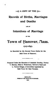 Cover of: A copy of the records of births, marriages and deaths and of intentions of marriage of the town of Hanover
